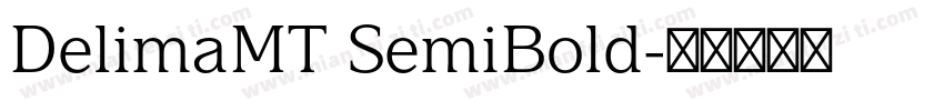 DelimaMT SemiBold字体转换